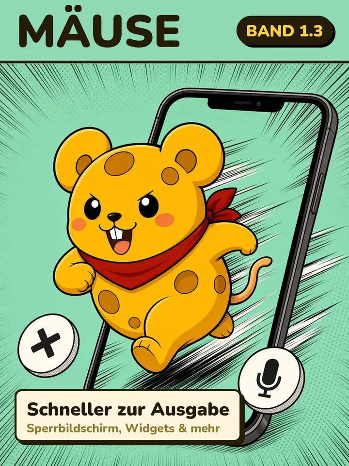 Cover of Mäuse volume 1.3: the cheese mouse dashes out of a phone, with plus and microphone buttons flying along.